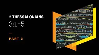 What Is the Faithfulness of God? 2 Thessalonians 3:1–5, Part 3