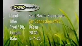 Fred Martin Superstore's Car Connection Episode #496