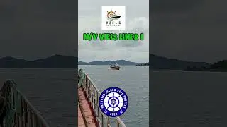 M/V VIELS LINER 1 underway bound for San Jose, Dinagat Islands from Surigao City