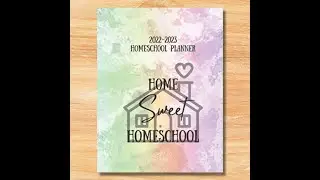 Homeschool Planner 2022 to 2023 Colorful