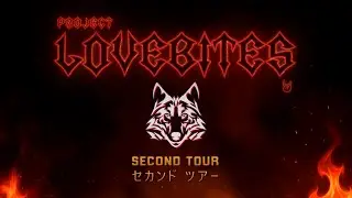 Project LOVEBITES - Second Tour