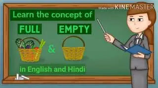 learn the concept of full and empty | kids easy learning