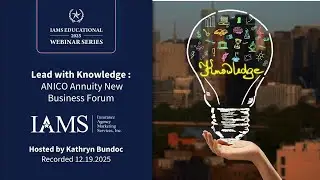 Lead with Knowledge: ANICO Annuity New Business Forum