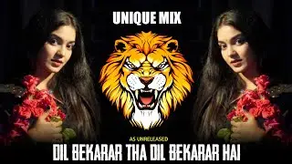 DIL BEKARAR THA DIL BEKARAR HAI | UNIQUE MIX | INSTA TRENDING  MARATHI TRENDING SONG | AS UNRELEASED