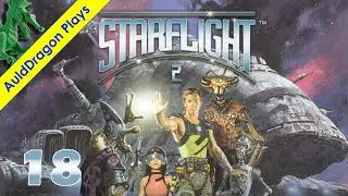 Starflight 2 &mdash; Part 18 - Gorzek