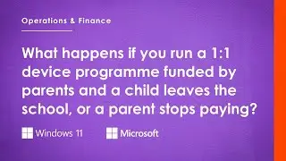 Parent-Funded 1:1 Devices? What If A Student Leaves Or The Parent Stops Paying?
