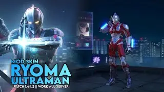 Mod Skin Ultraman Ryoma v1.44.2 || Work All Server Aov, Rov, Lien Quan