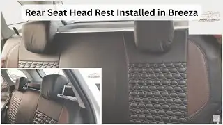Rear Seat Headrest Installed in Breeza | Rear Headrest Installation| Maruti Suzuki Brezza
