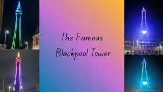 The Famous Blackpool Tower 