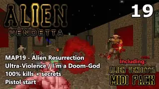 Doom II: Alien Vendetta - MAP19 (Alien Resurrection) - Ultra-Violence / I'm a Doom-God 100%