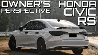 No Regrets | Owner's Perspective | Honda Civic RS | 2023 11th Generation | Pakistan | 4K #hondacivic