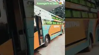 #shivpal #travelshorts #shorts#azamgarh#too #delhi #thanks #youtubeshort#bus#shorts #bus#shortsviral