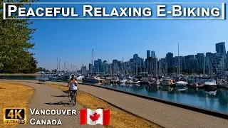 Biking Tour Vancouver, Canada - 4K UHD, Spectacular Scenery