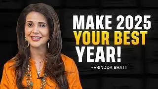 6 Proven Practices to Make 2025 Your Best Year Ever!