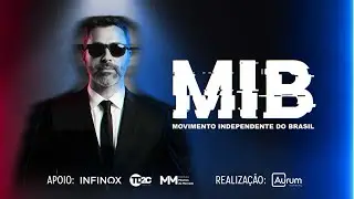 Lan&ccedil;amento Oficial do MIB - Movimento Independente do Brasil - Ao vivo em S&atilde;o Paulo