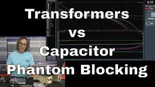 Transformers vs Capacitors DC Blocking & Overload