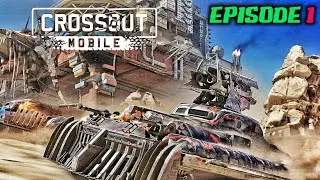 Crossout Mobile GamePlay Android Part 1