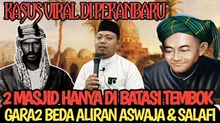 VIRAL 2 MASJID DI PEKANBARU HANYA DI BATASI TEMBOK GARA