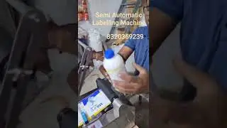 Semi Automatic Labelling Machine| Labeling Machine| Bottle Labeling Machine| Labeling Machine