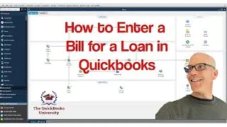How to Enter a Bill for a Loan in Quickbooks