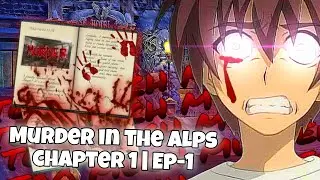 My First Day as a Detective!! | Murder In the alps chapter 1 ep 1