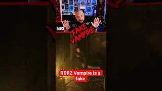 RDR2 Vampire is FAKE - Here's proof 🧛&zwj;♂️ (Myth Busted)