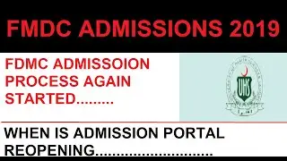 FMDC Admission/SZABMU Admissions/Medical Education Updates/MDCAT Latest News/MBBS BDS Admission 2019