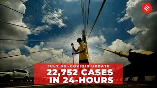 Coronavirus on July 8, 22,752 Covid-19 cases in the last 24 hours