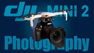 DJI MINI 2 for Photography? Good Enough?