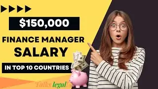 Finance Manager Salary In Top 10 Countries II Highest Paying Salaries In World II Talks Legal