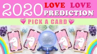 🦄 💕 PICK A CARD 🌟2020 LOVE PREDICTION 💗FREE LOVE TAROT READING 💗