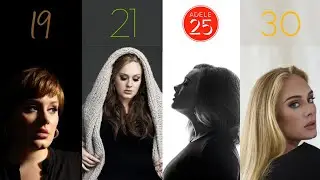 First And Last Song Of Every Adele Album