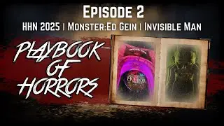 Playbook Of Horrors | Episode 2 | Halloween Horror Nights | Jester 2 | Monster:The Ed Gein Story