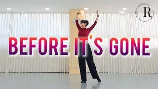 Before It's Gone Linedance/중급라인댄스/Gary O'Reilly (IRE) & Maggie Gallagher (UK)/중고급라인댄스동호반