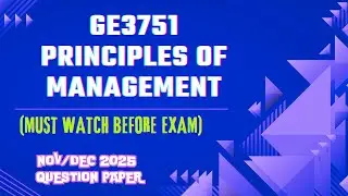 GE3751 &ndash; Principles of Management (POM) | NOV/DEC 2025 Question Paper | Common to All Departments