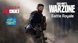 Call of Duty: Warzone - RX 470 4GB - i5 3330 - 8GB RAM