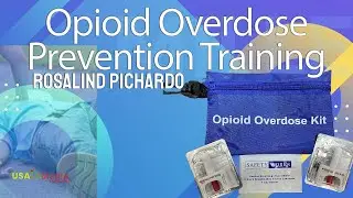 Opioid Overdose Education | Narcan training w/ Rosalind Pichardo