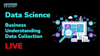 Become a Data Science Expect Today | Business Understanding | Data Collection
