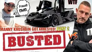 MANNY KHOSHBIN EXPOSED BUSTED FEDERAL CHARGES!!😯(FRAUD SCAM Pt2!)DDE FAM VS TJ HUNT WTF!