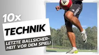 Technisches Aufwärmen direkt vor dem Fußball Spiel I Hole dir die nötige Ballsicherheit