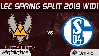 VIT vs S04 Highlights LEC Spring Split 2019 Team Vitality vs FC Schalke 04 By Onivia