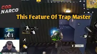 CoD Narco Found New Bug Of Trap Master  | CODM Developers Need To See This Feature | CODM |