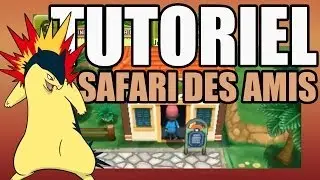 Tutoriel : Le safari des amis