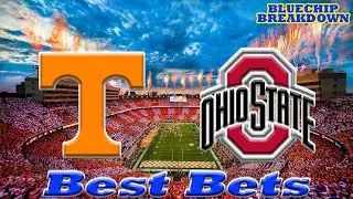 Tennessee vs Ohio State Best Bets