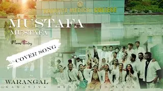 Mustafa Mustafa Cover Song 4k By Kakatiya Medical College Warangal Student's ||2k19 BATCH||