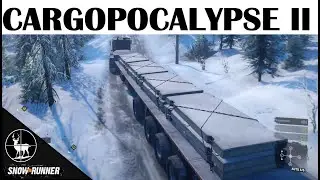 Cargopocalypse Part 2 | New Alaska Contract | SnowRunner