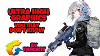 Top 10 ultra high graphics games by Tencent in 2018 with download links