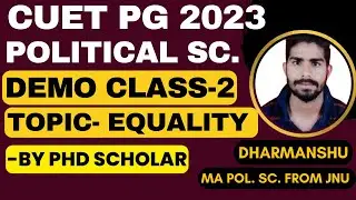 CUET PG POLITICAL SCIENCE BATCH DEMO CLASS 2🔥JNU DU HCU JMI|BEST FACULTY|TOP SELECTIONS.POLM PISM🔥