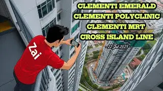 🏗[22 Jul 2025] Aerial View HDB BTO Clementi Emerald | Polyclinic | MRT