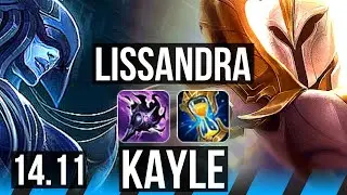 LISSANDRA vs KAYLE (MID) | 900+ games, 11/5/15 | EUW Grandmaster | 14.11